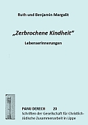 "Ruth und Benjamin Margalith: Zerbrochene Kindheit", Titelblatt